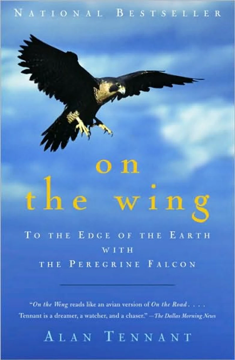 On the Wing: To Edge of Earth With Peregrine Falcon (Abridged)