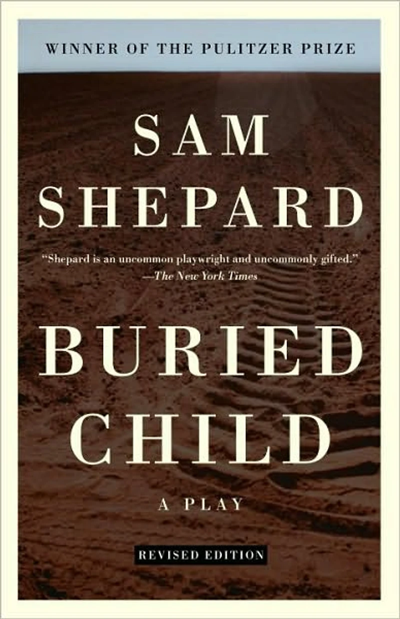 Buried Child (Pulitzer Prize Winner)