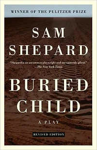 Buried Child (Pulitzer Prize Winner)
