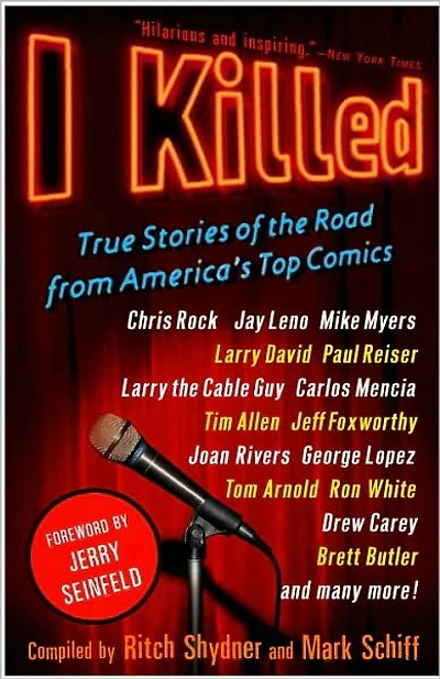 I Killed: True Stories of the Road from America's Top Comics