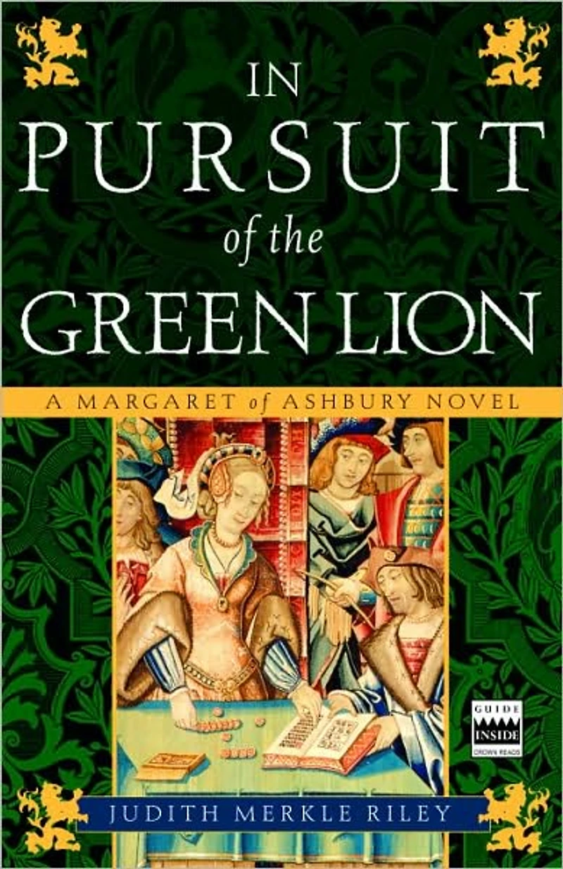 Pursuit of the Green Lion (Margaret Ashbury Trilogy Series #2)
