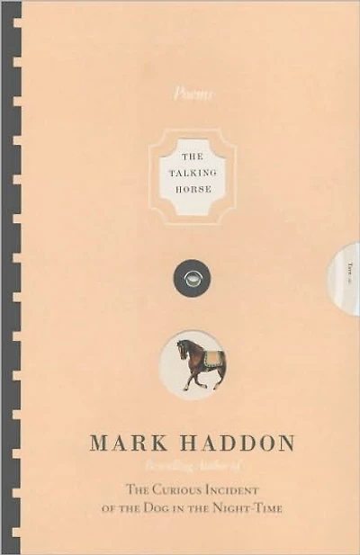 the Talking Horse and Sad Girl Village Under Sea: Poems