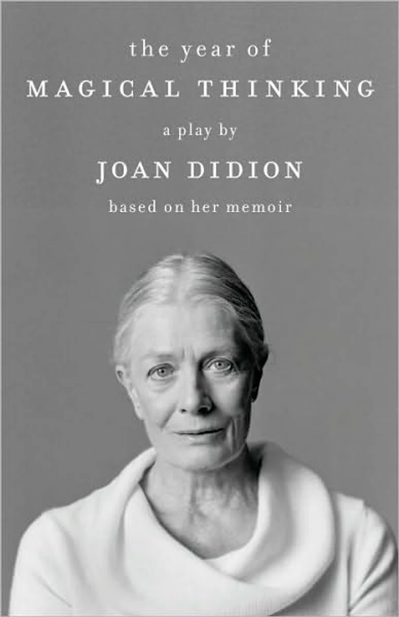 The Year of Magical Thinking: Play