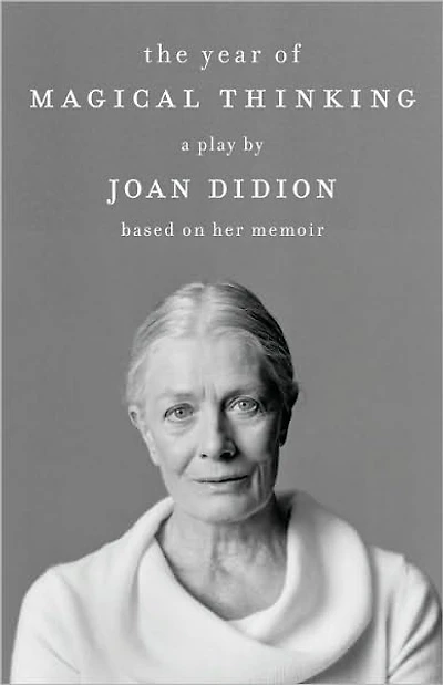 The Year of Magical Thinking: Play