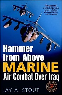 Hammer from Above: Marine Air Combat over Iraq