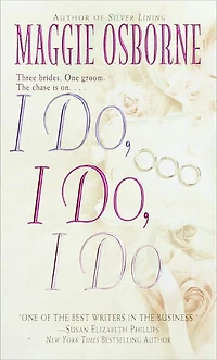 I Do, I Do, I Do