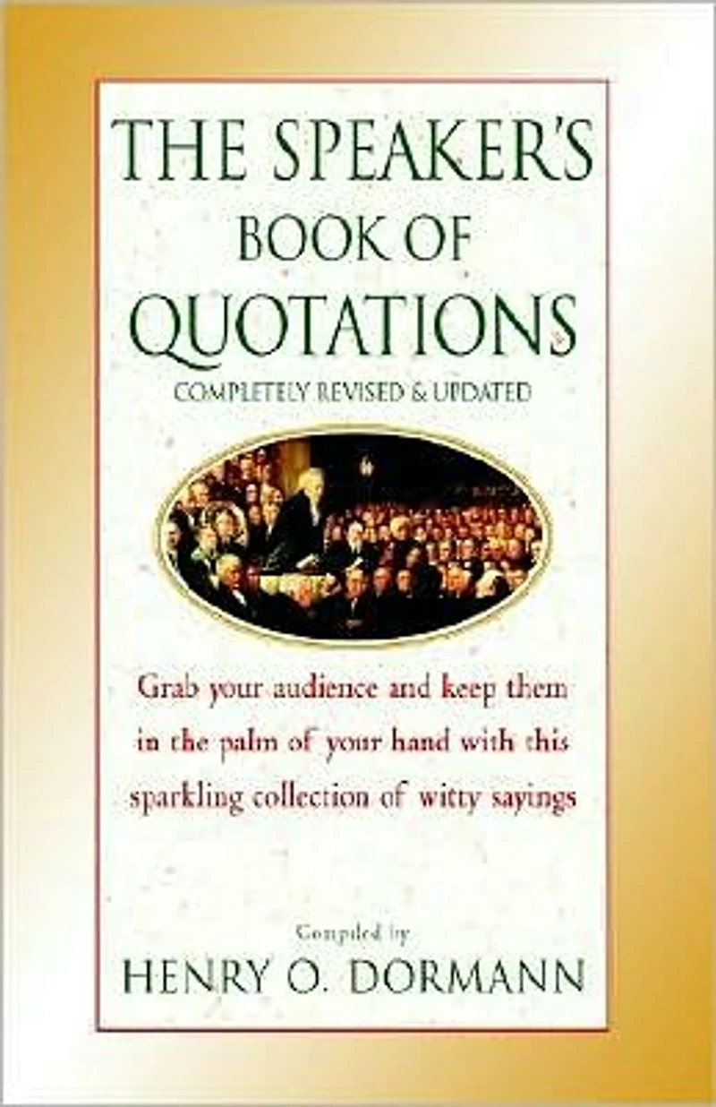 The Speaker's Book of Quotations