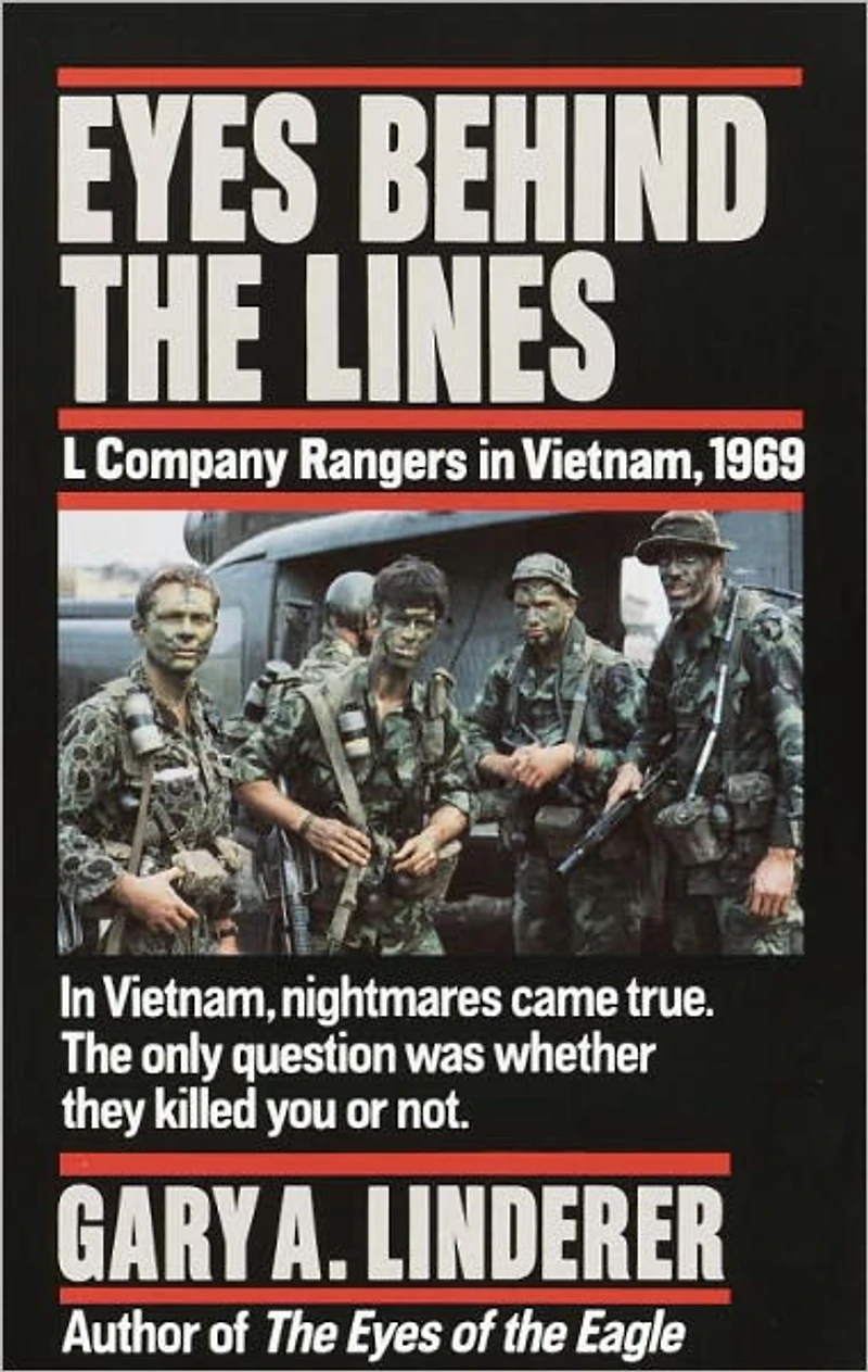 Eyes Behind the Lines: L Company Rangers Vietnam, 1969