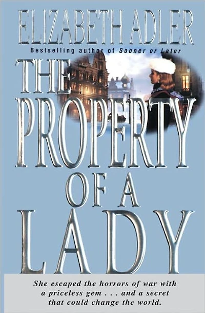 The Property of A Lady: Novel