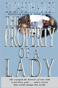 The Property of A Lady: Novel