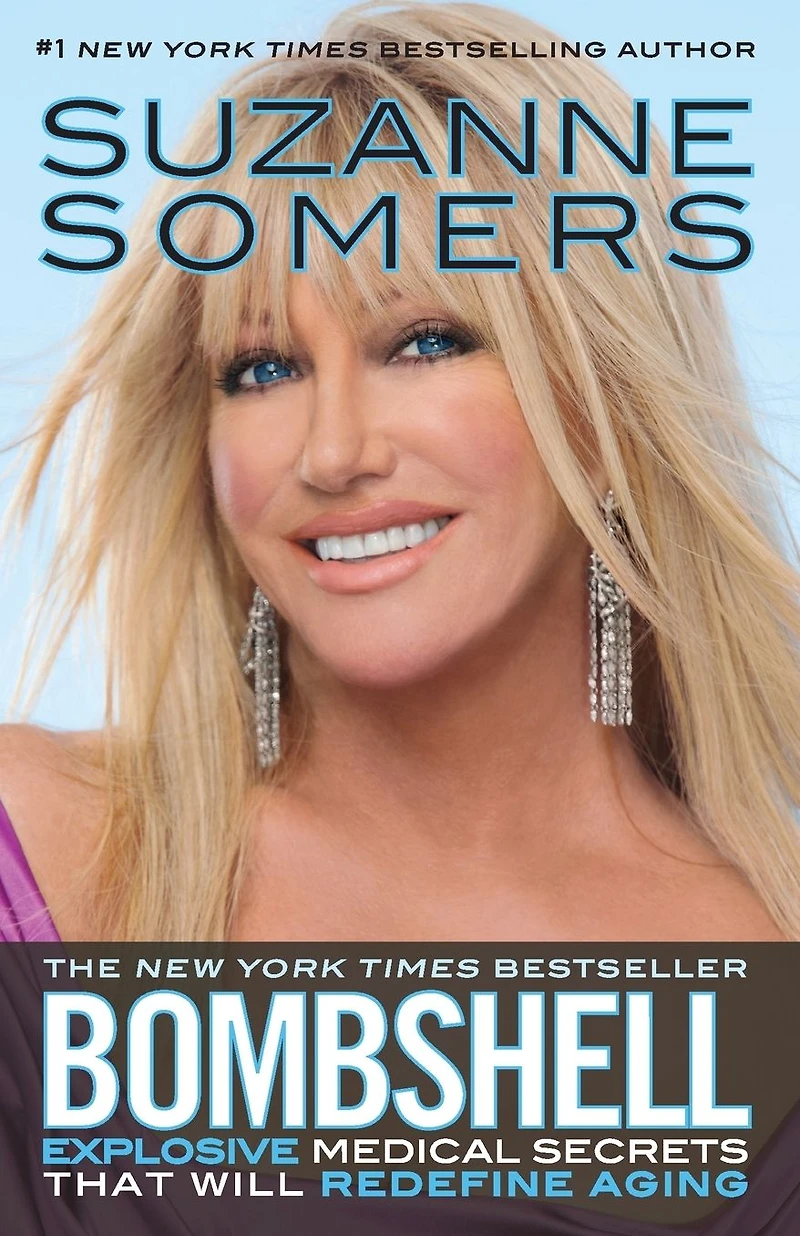 Bombshell: Explosive Medical Secrets That Will Redefine Aging