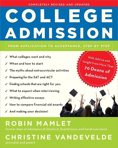College Admission: From Application to Acceptance, Step by