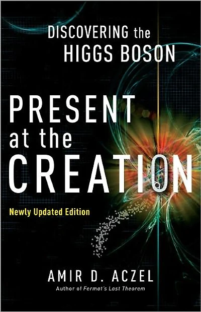 Present at the Creation: Discovering Higgs Boson
