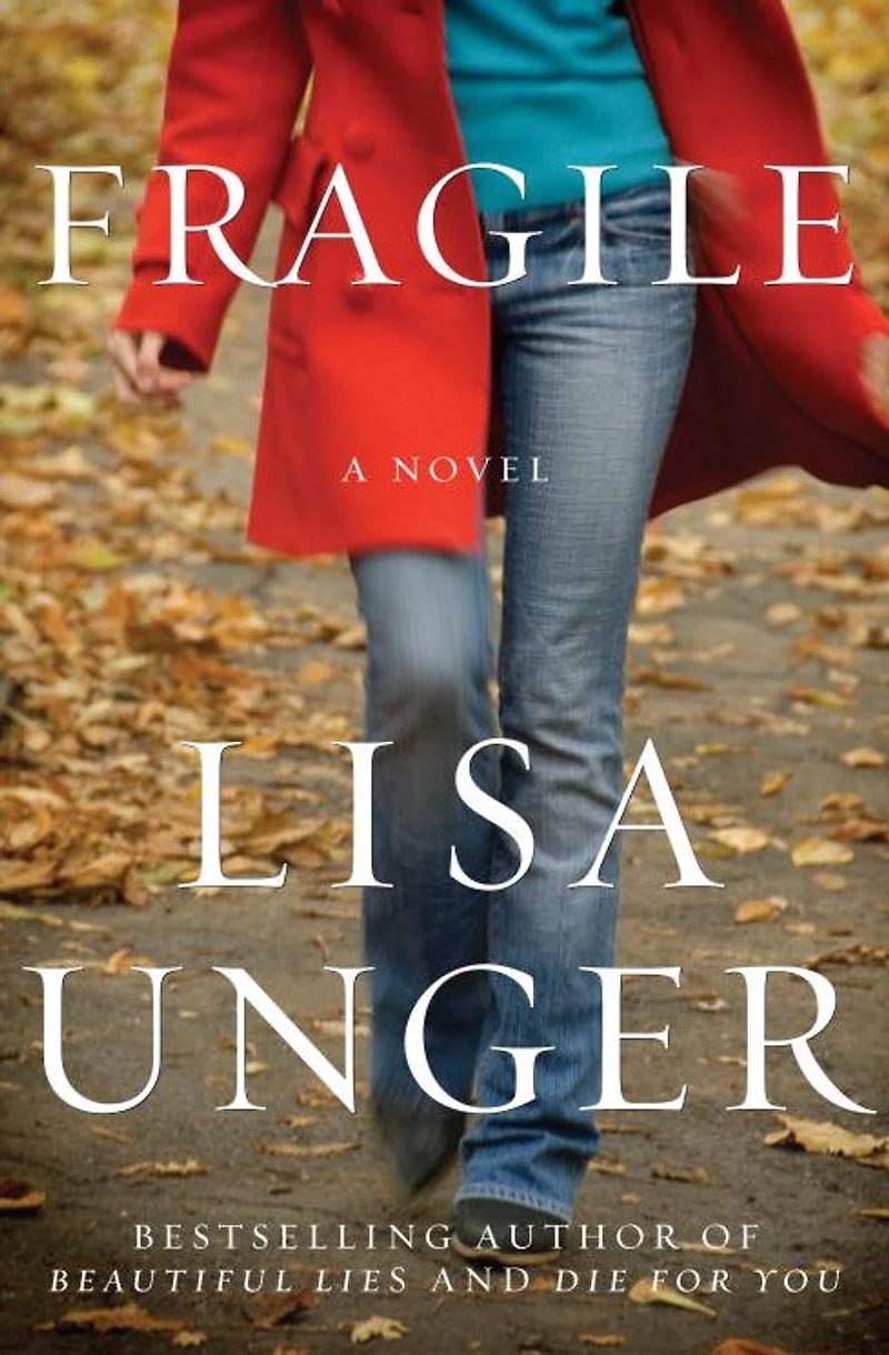 Fragile: A Novel