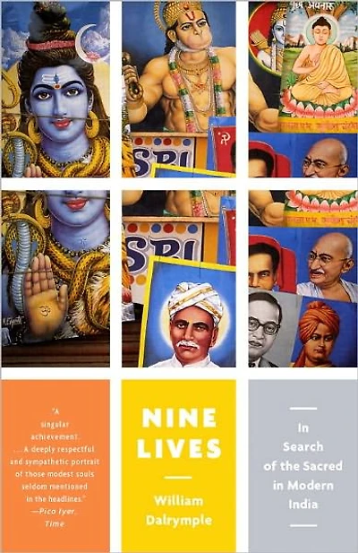 Nine Lives: Search of the Sacred Modern India