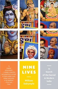 Nine Lives: Search of the Sacred Modern India