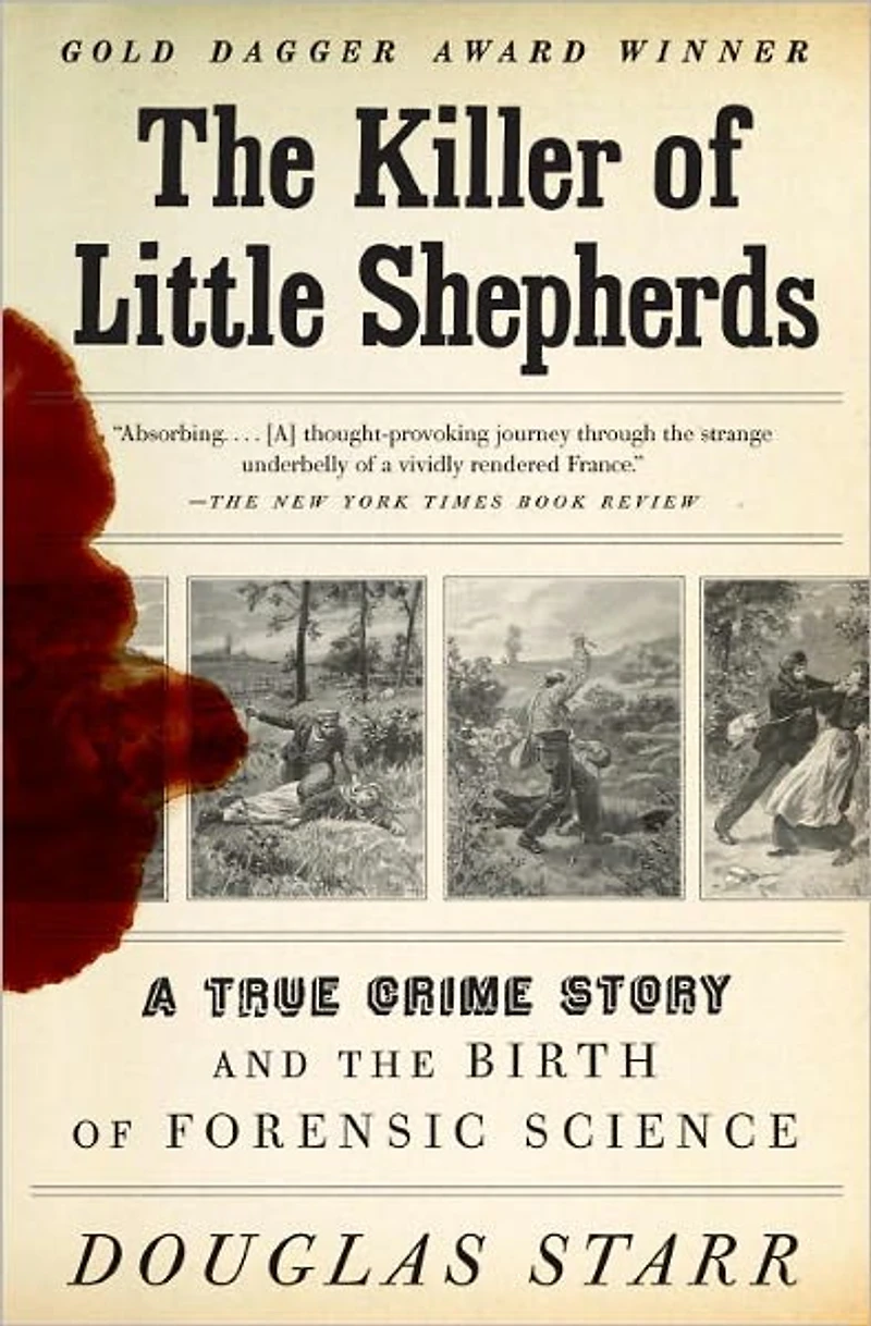 the Killer of Little Shepherds: A True Crime Story and Birth Forensic Science