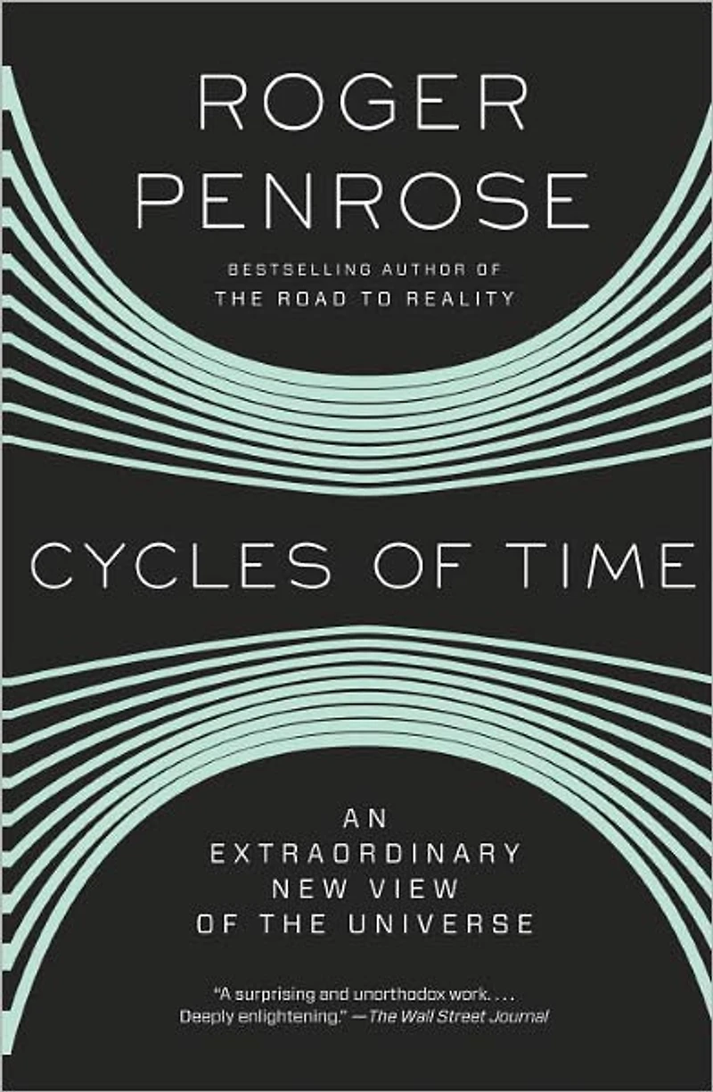 Cycles of Time: An Extraordinary New View the Universe