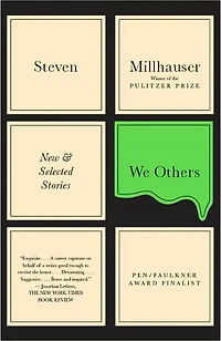 We Others: New and Selected Stories