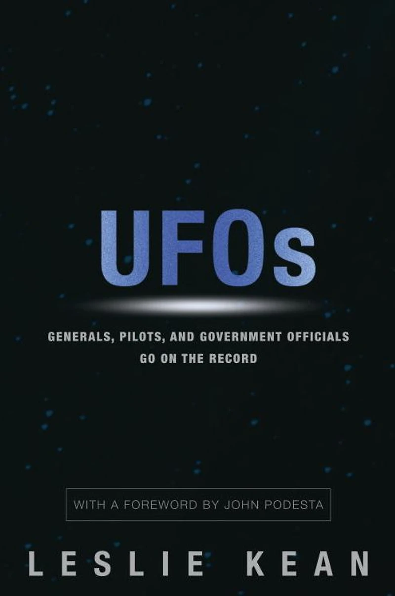 UFOs: Generals, Pilots, and Government Officials Go on the Record