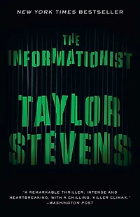 The Informationist (Vanessa Michael Munroe Series #1)