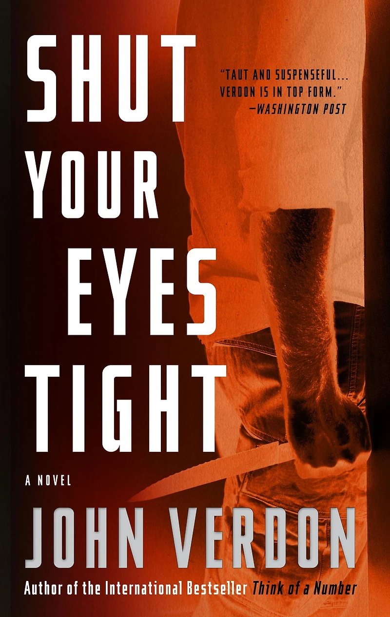 Shut Your Eyes Tight (Dave Gurney Series #2)