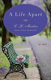 A Life Apart: Novel