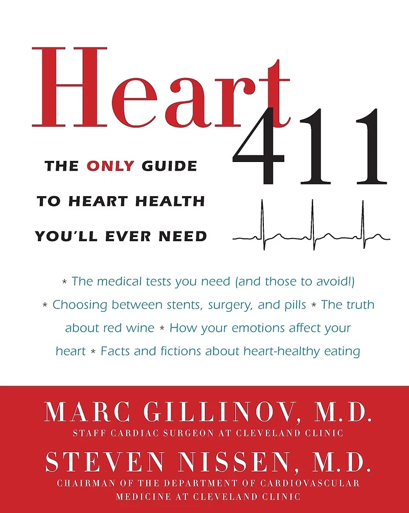 Heart 411: The Only Guide to Health You'll Ever Need