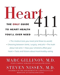 Heart 411: The Only Guide to Health You'll Ever Need
