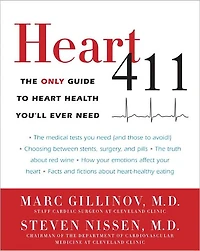 Heart 411: The Only Guide to Health You'll Ever Need