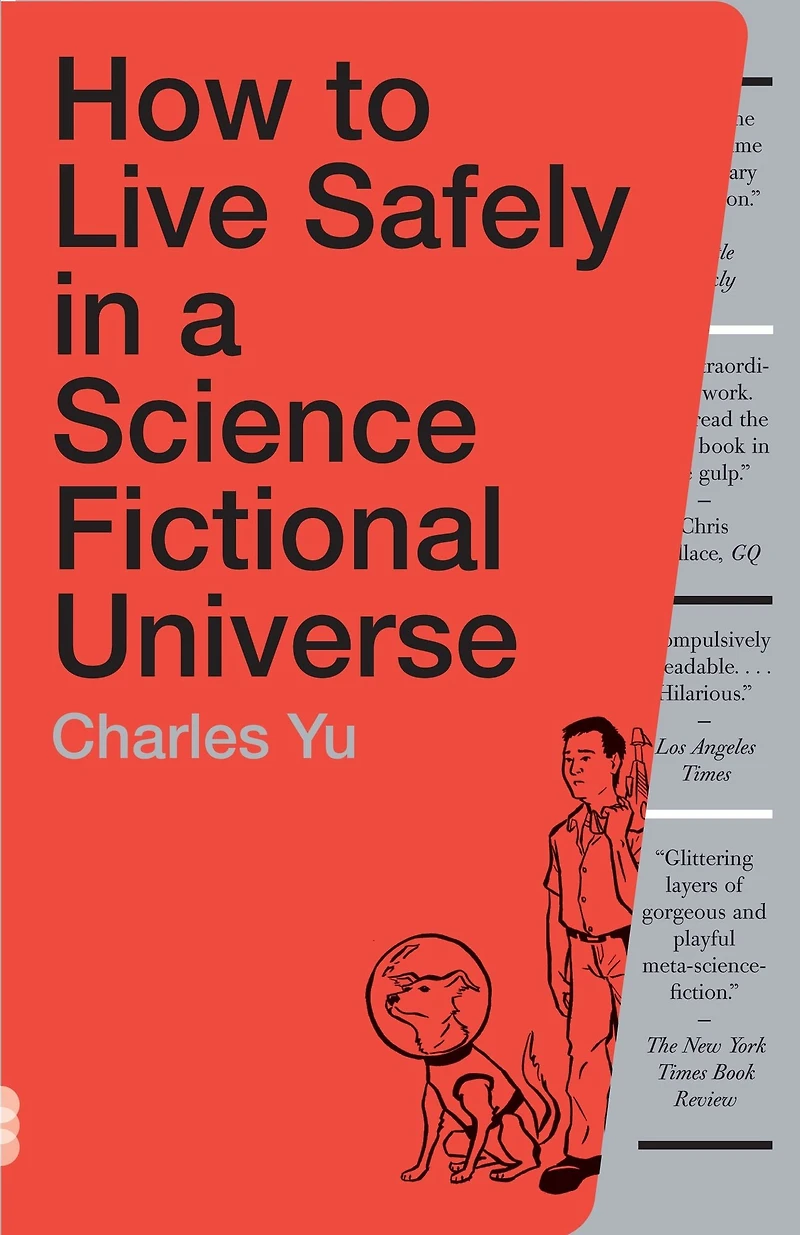 How to Live Safely a Science Fictional Universe