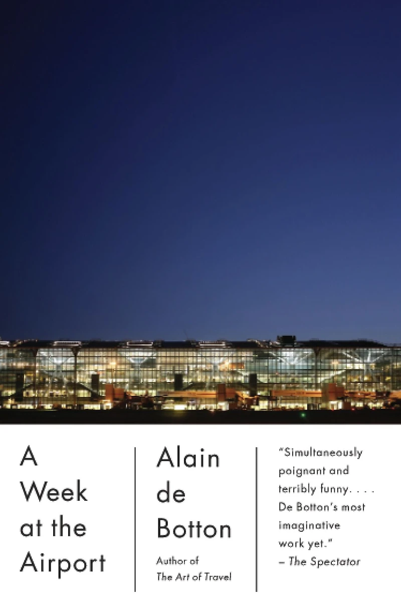 A Week at the Airport