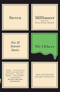 We Others: New and Selected Stories