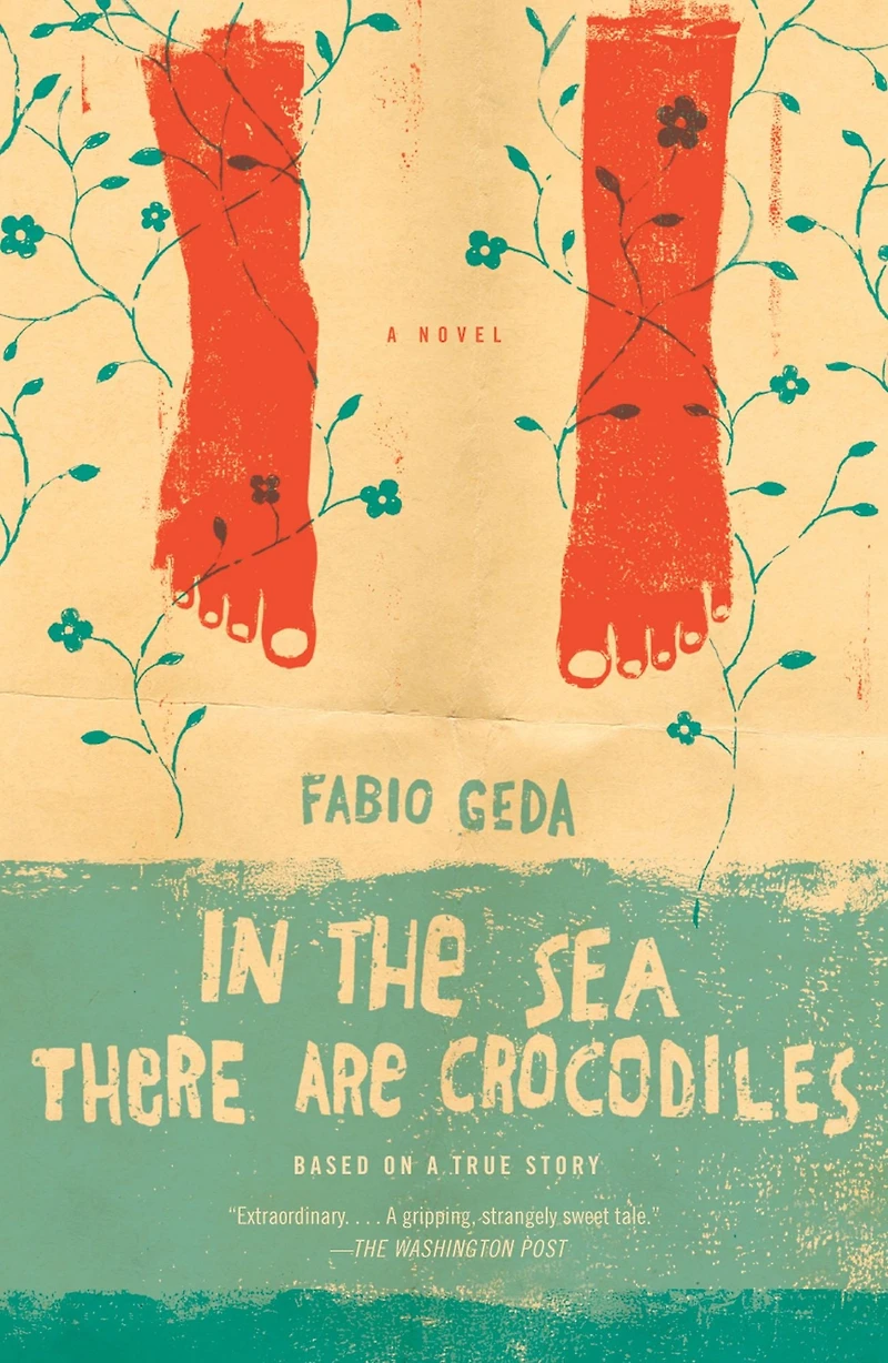the Sea There Are Crocodiles: A Novel