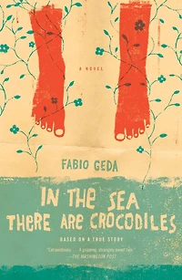 the Sea There Are Crocodiles: A Novel