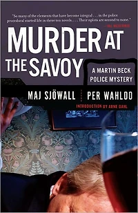 Murder at the Savoy (Martin Beck Series #6)
