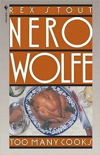 Too Many Cooks (Nero Wolfe Series)