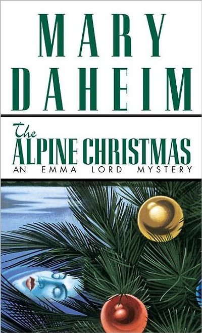 The Alpine Christmas (Emma Lord Series #3)