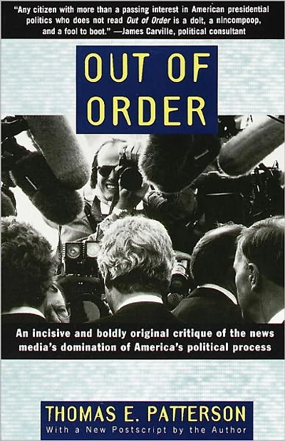 Out of Order: An incisive and boldly original critique the news media's domination Ameri