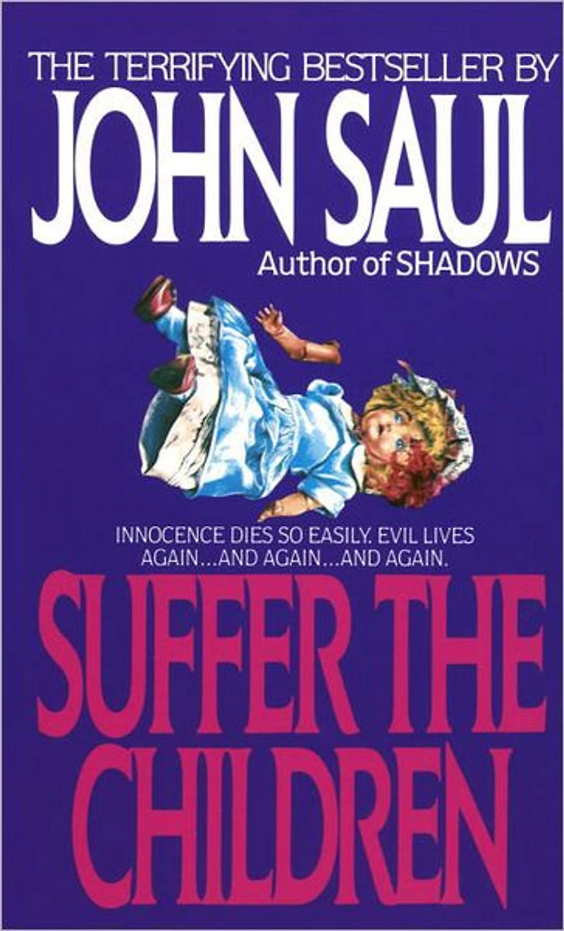 Suffer the Children: A Novel