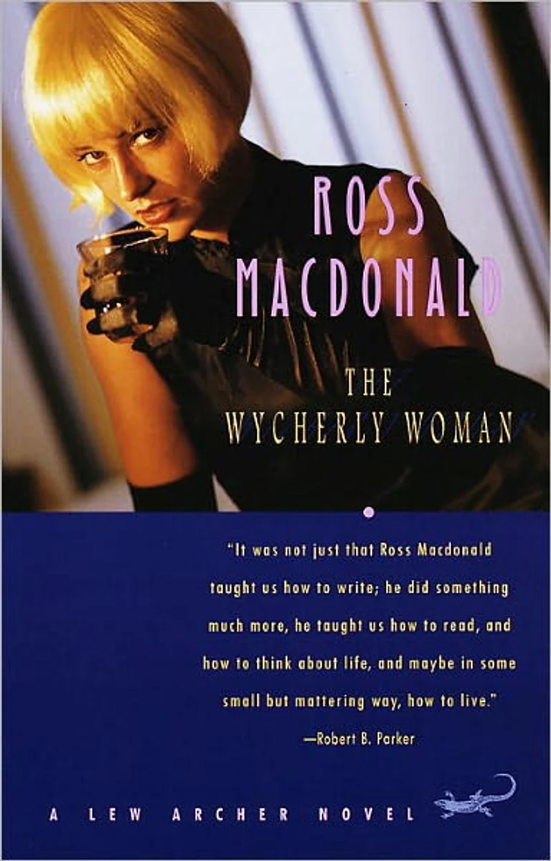 The Wycherly Woman: A Lew Archer Novel