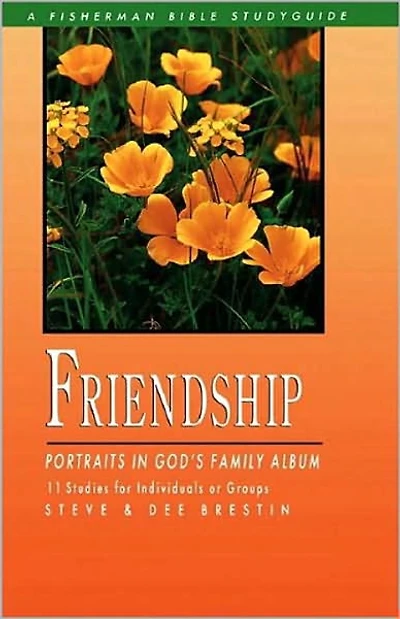 Friendship: Portraits God's Family Album