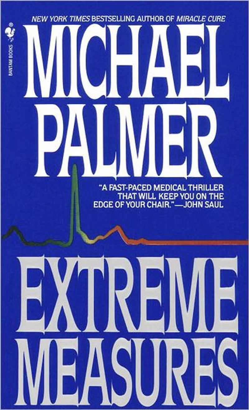 Extreme Measures (Abridged)