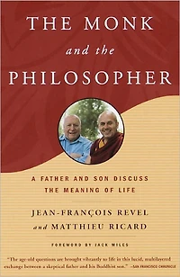 the Monk and Philosopher: A Father Son Discuss Meaning of Life