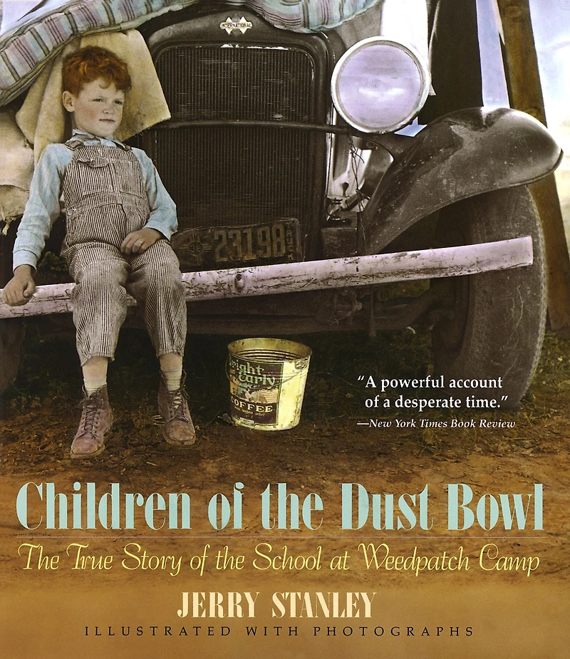 Children of the Dust Bowl: True Story School at Weedpatch Camp