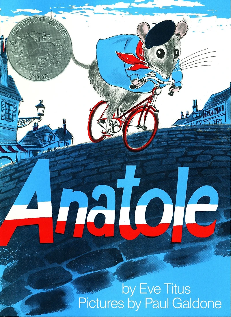 Anatole (Caldecott Honor Book)