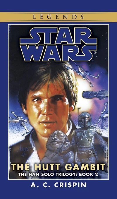 Star Wars The Han Solo Trilogy #2: Hutt Gambit