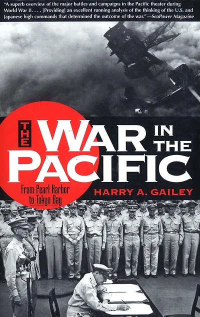 War the Pacific: From Pearl Harbor to Tokyo Bay