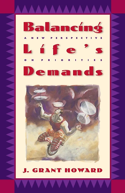 Balancing Life's Demands: A New Perspective on Priorities