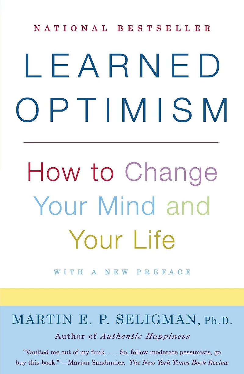 Learned Optimism (Abridged)